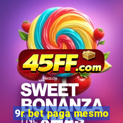 9r bet paga mesmo